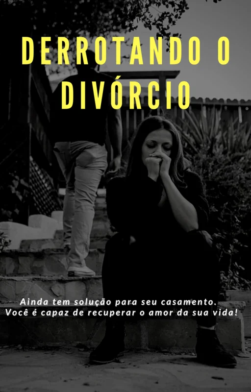 Derrotando o Divorcio Ebook Com Direito De Revenda - Capa do e-book
