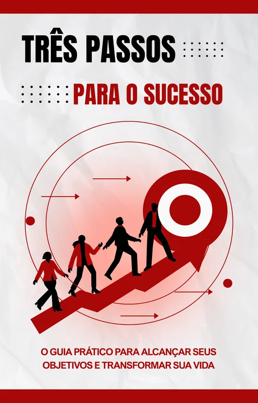 Três Passos Para o Sucesso Ebook PLR com Direito de Revenda - Capa do e-book